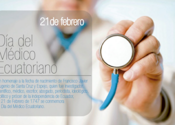 21 de febrero: Día del Médico Ecuatoriano